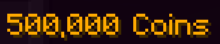 500k COINS